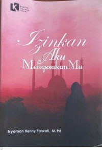 Image of Izinkan Aku MengesakanMu