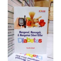 Image of Mengenal, Mencegah, & Mengatasi Silent Killer