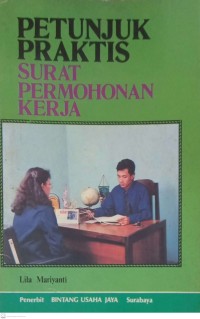 Image of Petunjuk Praktis Surat Permohonan Kerja